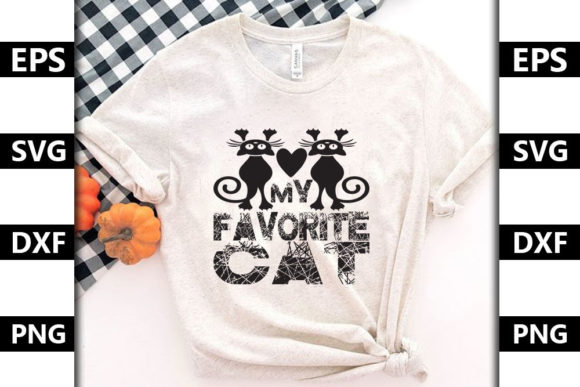 Cat Quote Design, My Favorite Cat