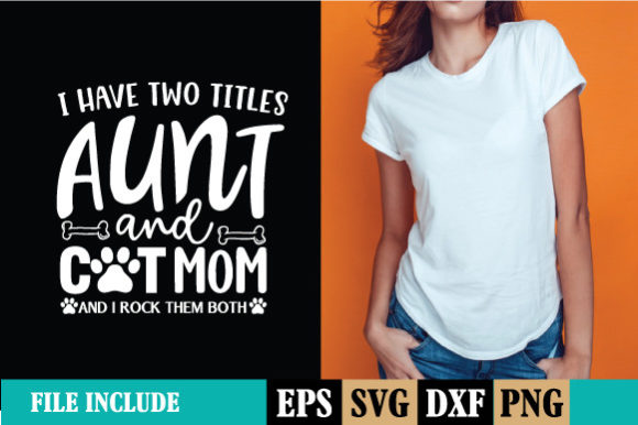 I Have Two Titles Aunt and Cat Mom and I